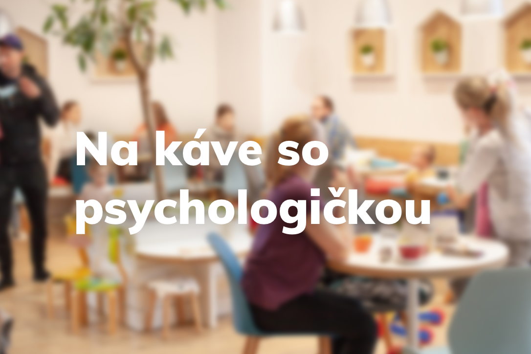 Read more about the article Už od septembra opäť u nás „Na káve so psychologičkou“