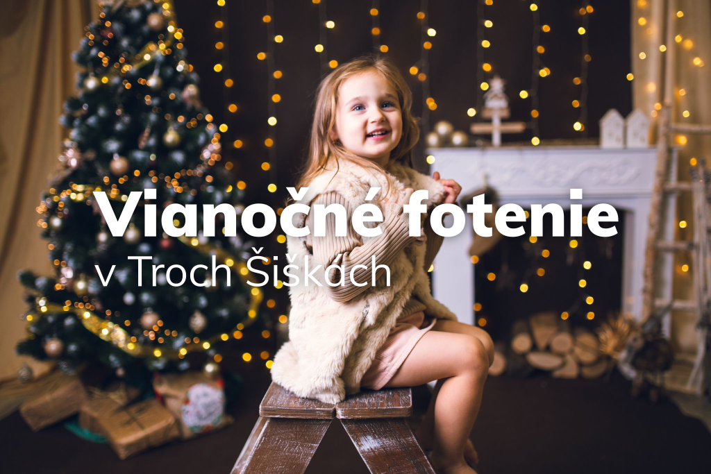 Read more about the article !VYPREDANÉ! Vianočné fotenie v Troch Šiškách už 2-3.12.2023